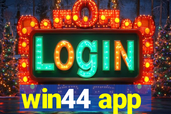 win44 app